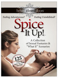 Behind Closed Doors- Spice It Up Game
