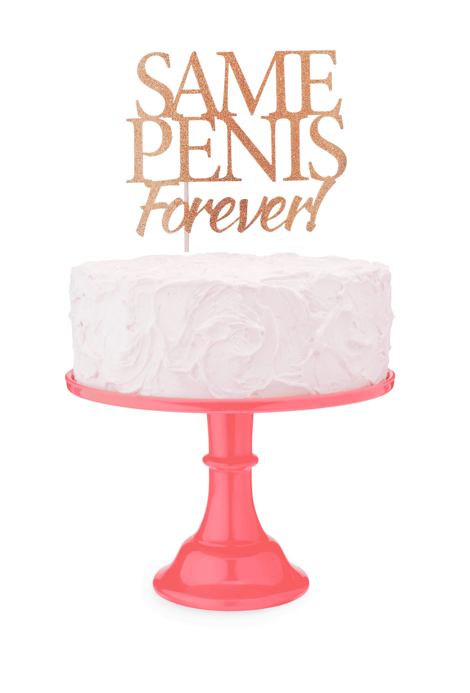 Glitterati Party Same One Forever Cake Topper